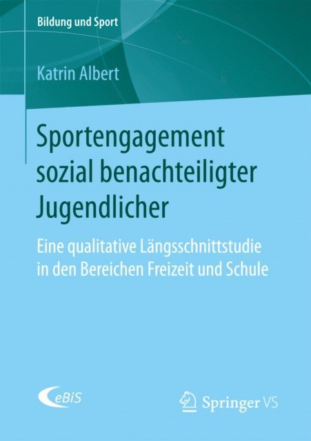 Katrin Albert - Sportengagement sozial benachteiligter Jugendlicher, E-bok