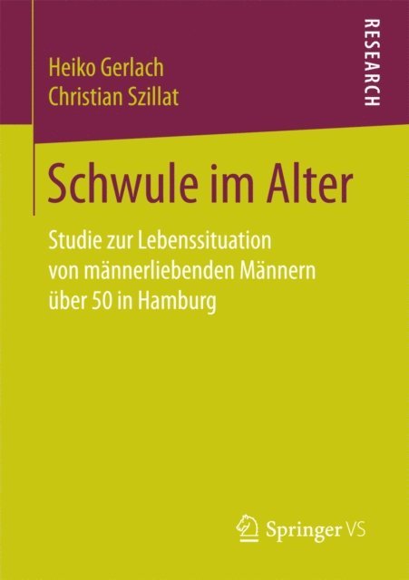 Christian Szillat, Heiko Gerlach - Schwule im Alter, E-bok