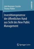 Investitionsprozesse der ffentlichen Hand aus Sicht des New Public Management