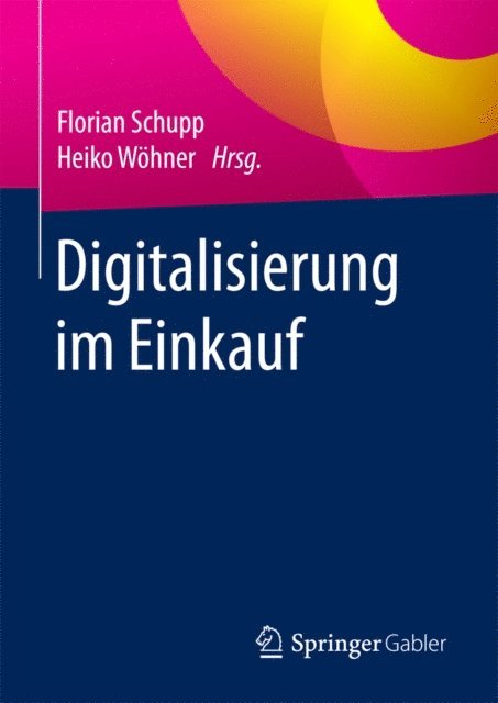 Heiko Wohner, Florian Schupp - Digitalisierung im Einkauf, E-bok