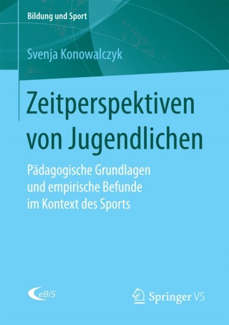 Svenja Konowalczyk - Zeitperspektiven von Jugendlichen, E-bok