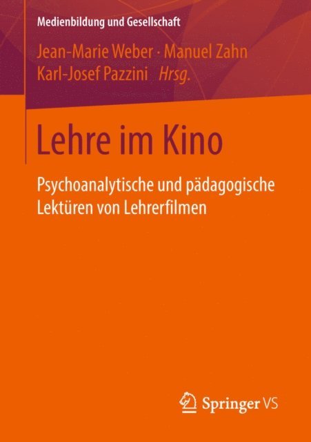 Karl-Josef Pazzini, Manuel Zahn, Jean-Marie Weber - Lehre im Kino, E-bok