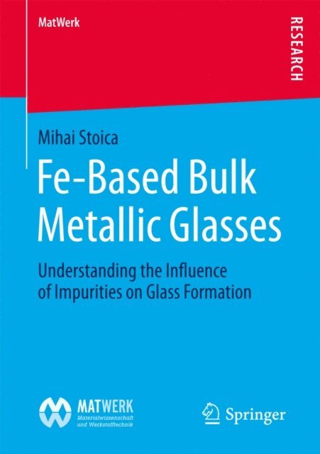 Mihai Stoica - Fe-Based Bulk Metallic Glasses, E-bok