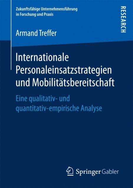 Armand Treffer - Internationale Personaleinsatzstrategien und Mobilitätsbereitschaft, E-bok