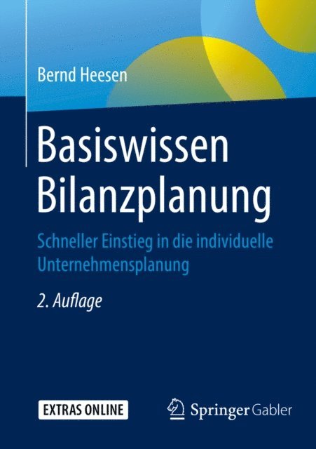 Bernd Heesen - Basiswissen Bilanzplanung, E-bok