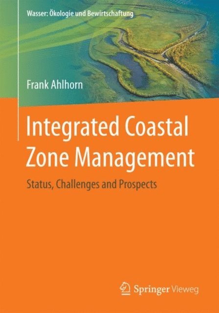 Frank Ahlhorn - Integrated Coastal Zone Management, E-bok