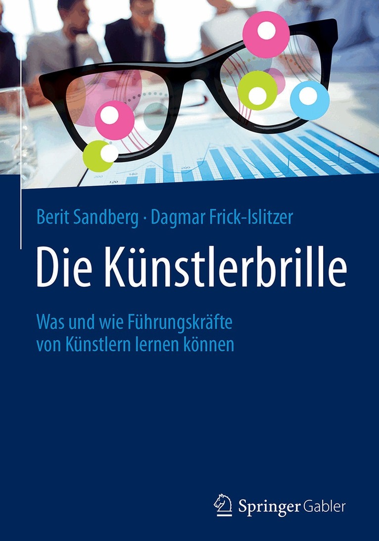 Berit Sandberg, Dagmar Frick-Islitzer - Die Künstlerbrille, Inbunden