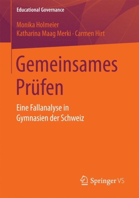 Carmen Hirt, Katharina Maag Merki, Monika Holmeier - Gemeinsames Prüfen, E-bok