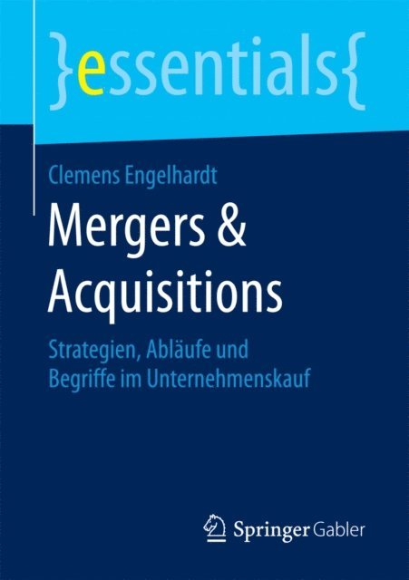 Clemens Engelhardt - Mergers & Acquisitions, E-bok