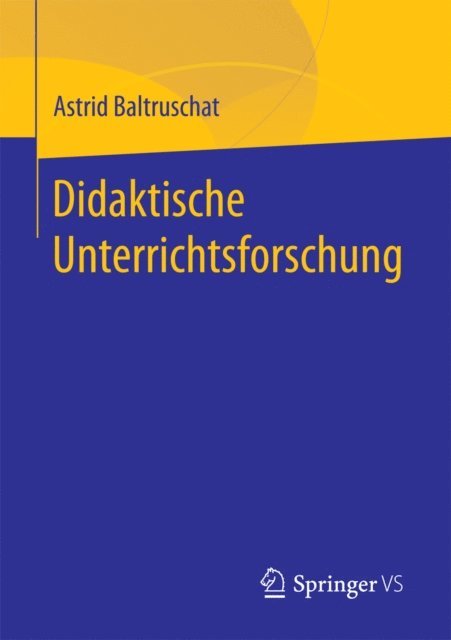 Astrid Baltruschat - Didaktische Unterrichtsforschung, E-bok