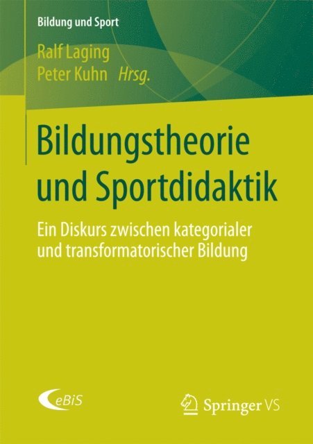 Peter Kuhn, Ralf Laging - Bildungstheorie und Sportdidaktik, E-bok