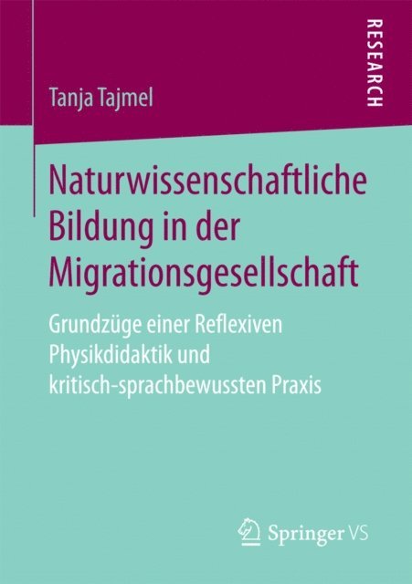 Tanja Tajmel - Naturwissenschaftliche Bildung in der Migrationsgesellschaft, E-bok