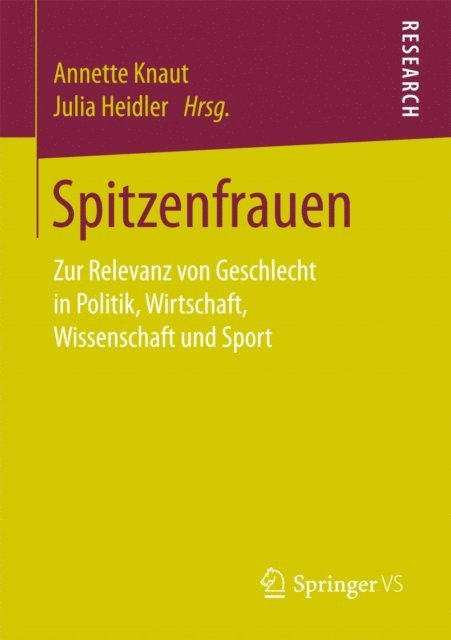 Julia Heidler, Annette Knaut - Spitzenfrauen, E-bok