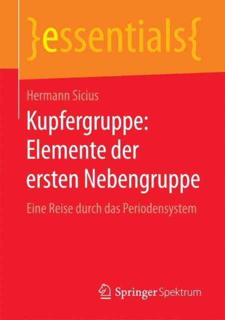 Hermann Sicius - Kupfergruppe: Elemente der ersten Nebengruppe, E-bok