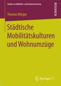 StÃ¿dtische MobilitÃ¿tskulturen und WohnumzÃ¼ge