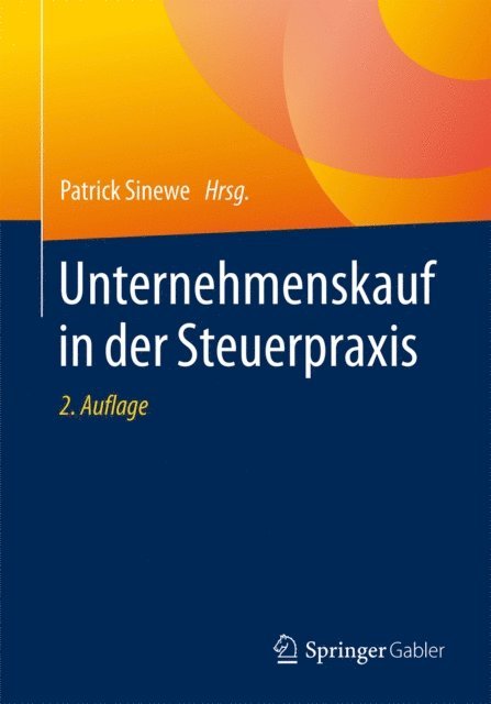 Patrick Sinewe - Unternehmenskauf in der Steuerpraxis, E-bok