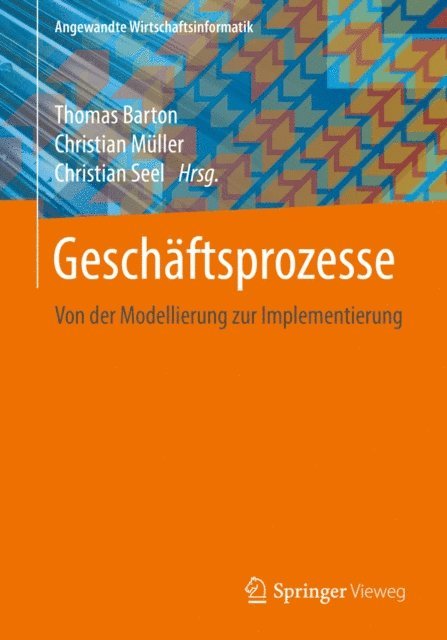 Christian Seel, Christian Muller, Thomas Barton - Geschäftsprozesse, E-bok