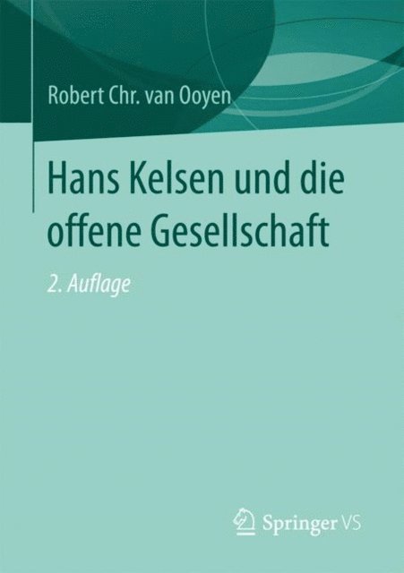 Robert Chr. van Ooyen - Hans Kelsen und die offene Gesellschaft, E-bok