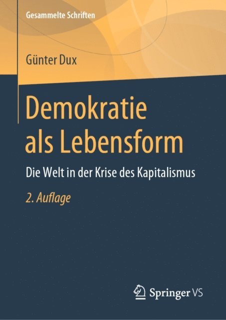 Gunter Dux - Demokratie als Lebensform, E-bok