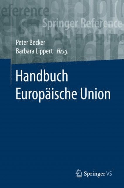Barbara Lippert, Peter Becker - Handbuch Europäische Union, E-bok