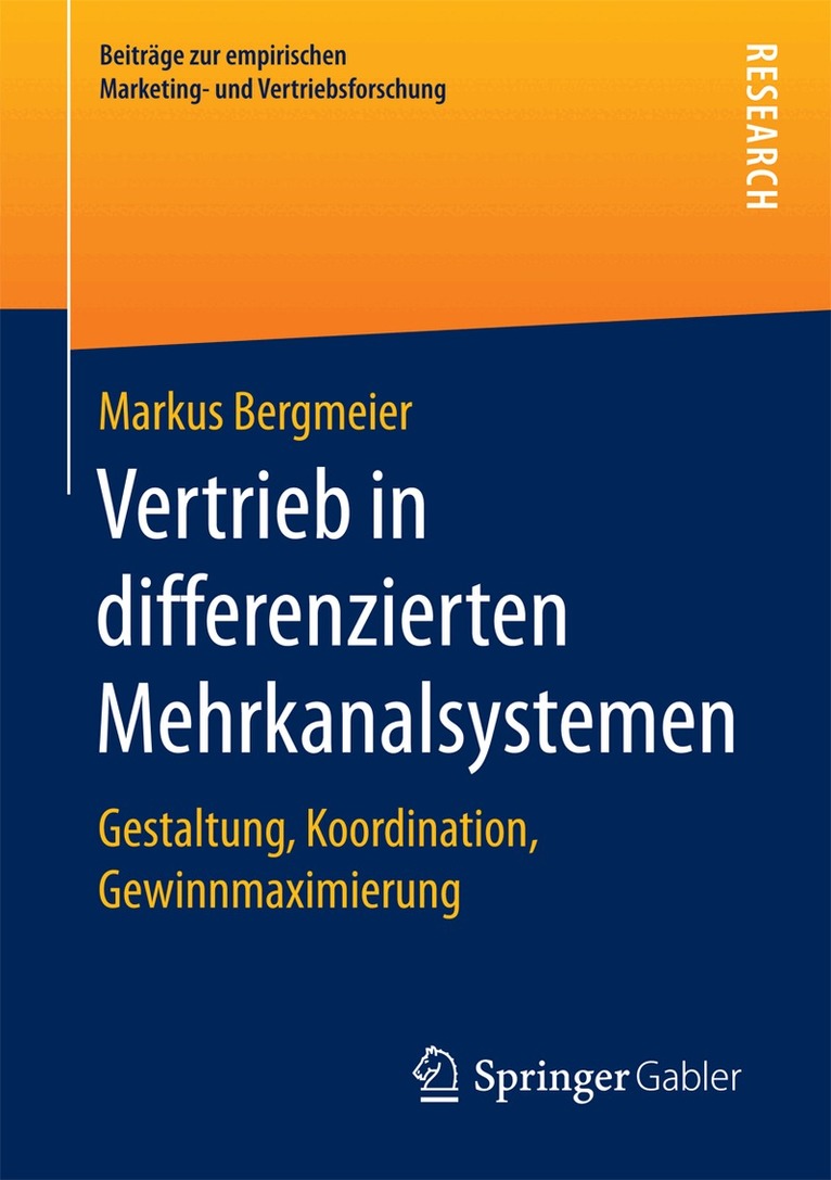 Markus Bergmeier - Vertrieb in differenzierten Mehrkanalsystemen, Häftad