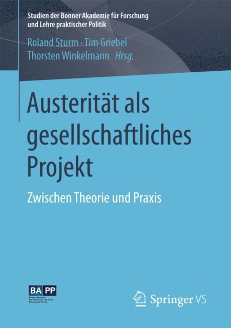 Thorsten Winkelmann, Tim Griebel, Roland Sturm - Austerität als gesellschaftliches Projekt, E-bok