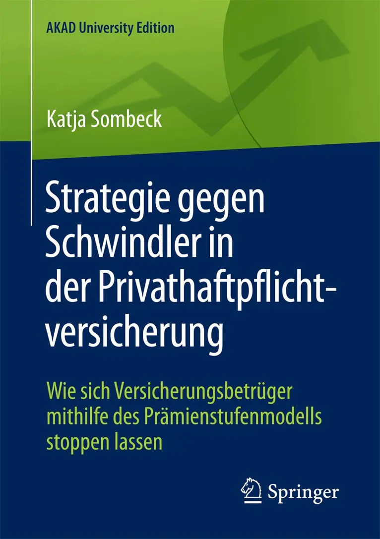 Katja Sombeck - Strategie gegen Schwindler in der Privathaftpflichtversicherung, Häftad. Tillgänglighet: Lägg i varukorg
