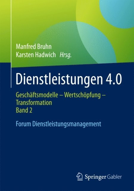 Karsten Hadwich, Manfred Bruhn - Dienstleistungen 4.0, E-bok