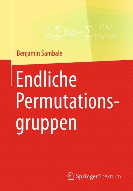 Benjamin Sambale - Endliche Permutationsgruppen, E-bok