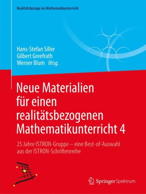 Werner Blum, Gilbert Greefrath, Hans-Stefan Siller - Neue Materialien für einen realitätsbezogenen Mathematikunterricht 4, E-bok