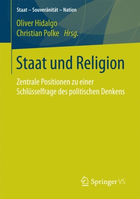 Christian Polke, Oliver Hidalgo - Staat und Religion, E-bok