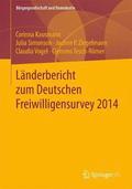 Lnderbericht zum Deutschen Freiwilligensurvey 2014