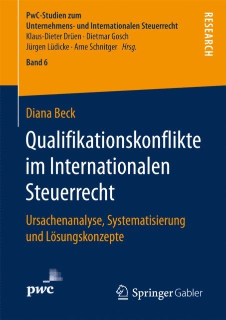 Diana Beck - Qualifikationskonflikte im Internationalen Steuerrecht, E-bok