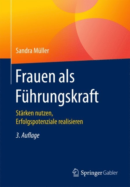 Sandra Muller - Frauen als Führungskraft, E-bok