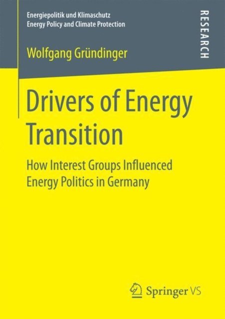 Wolfgang Grundinger - Drivers of Energy Transition, E-bok