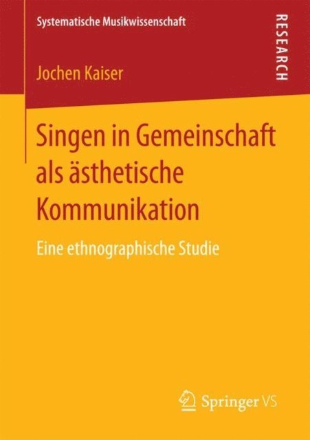 Jochen Kaiser - Singen in Gemeinschaft als ästhetische Kommunikation, E-bok