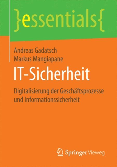 Markus Mangiapane, Andreas Gadatsch - IT-Sicherheit, E-bok
