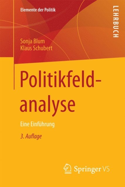 Klaus Schubert, Sonja Blum - Politikfeldanalyse, E-bok