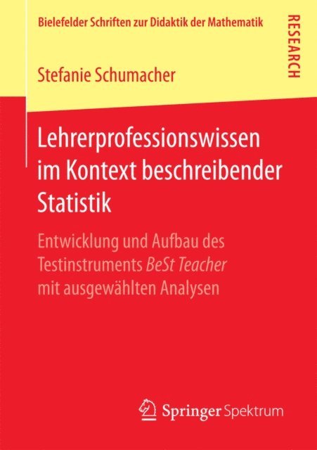 Stefanie Schumacher - Lehrerprofessionswissen im Kontext beschreibender Statistik, E-bok