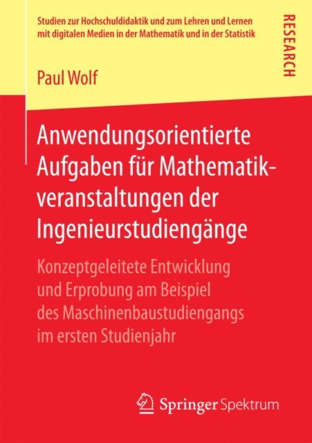 Paul Wolf - Anwendungsorientierte Aufgaben für Mathematikveranstaltungen der Ingenieurstudiengänge, E-bok