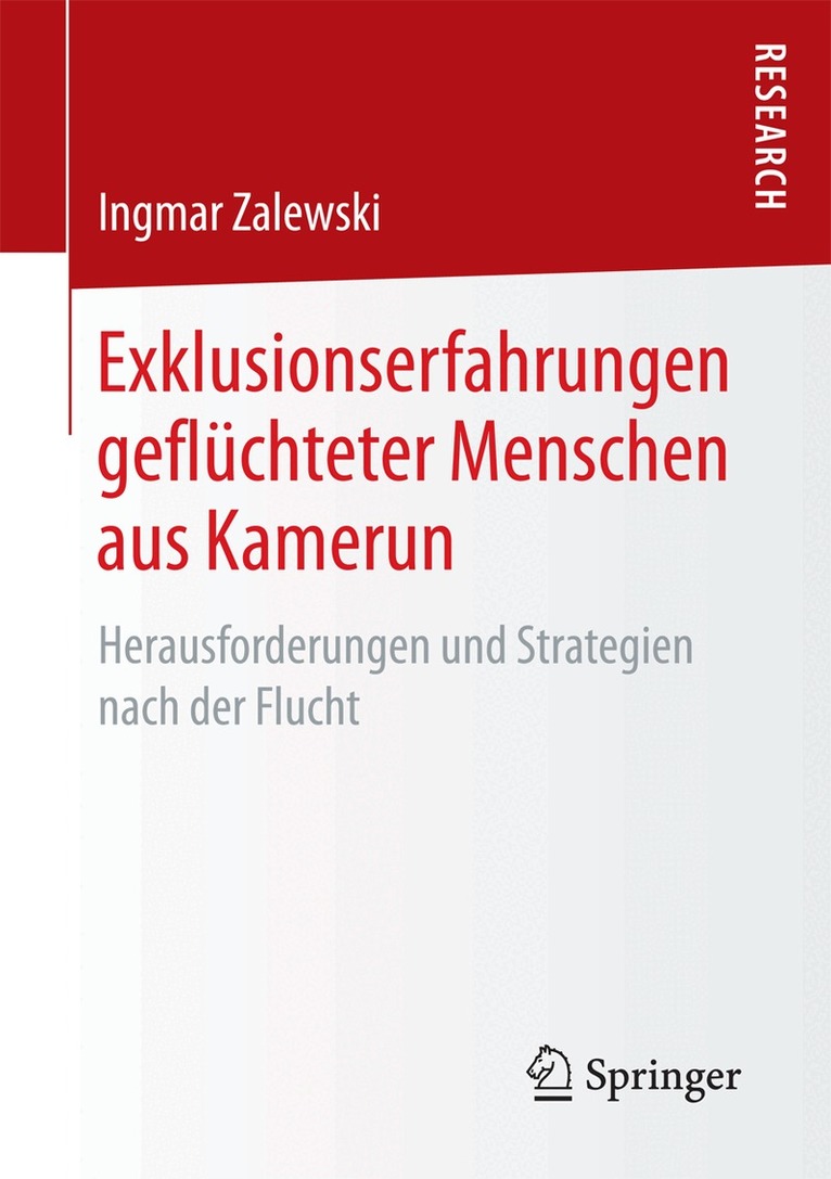 Ingmar Zalewski - Exklusionserfahrungen geflüchteter Menschen aus Kamerun, Häftad