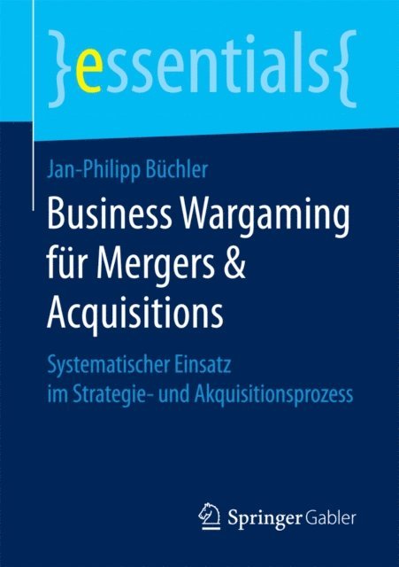 Jan-Philipp Buchler - Business Wargaming für Mergers & Acquisitions, E-bok