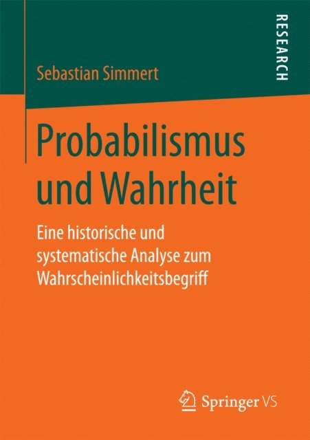 Sebastian Simmert - Probabilismus und Wahrheit, E-bok