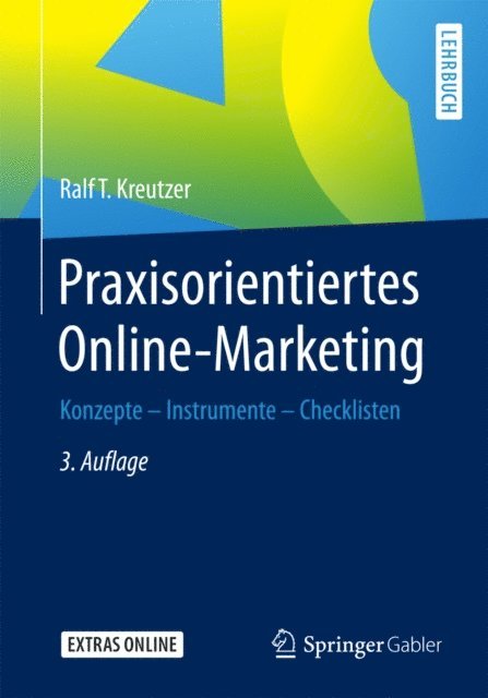 Ralf T. Kreutzer - Praxisorientiertes Online-Marketing, E-bok