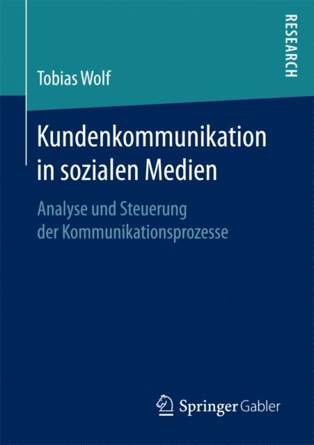 Tobias Wolf - Kundenkommunikation in sozialen Medien, E-bok