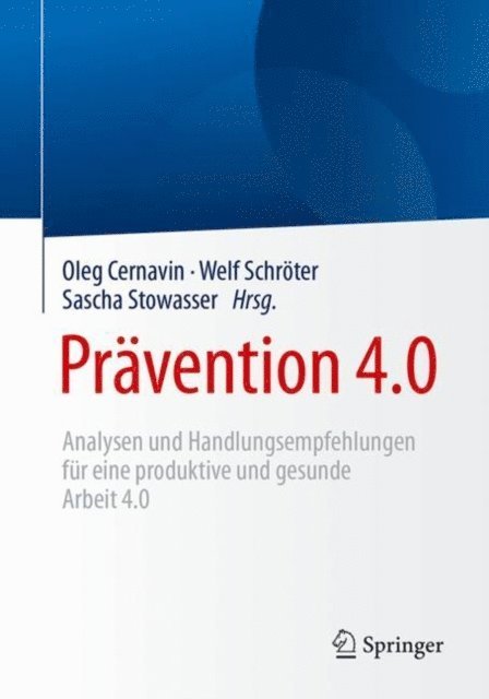 Sascha Stowasser, Welf Schroter, Oleg Cernavin - Prävention 4.0, E-bok