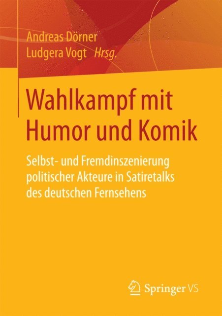 Ludgera Vogt, Andreas Dorner - Wahlkampf mit Humor und Komik, E-bok