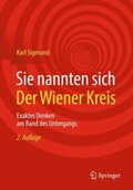 Sie nannten sich Der Wiener Kreis