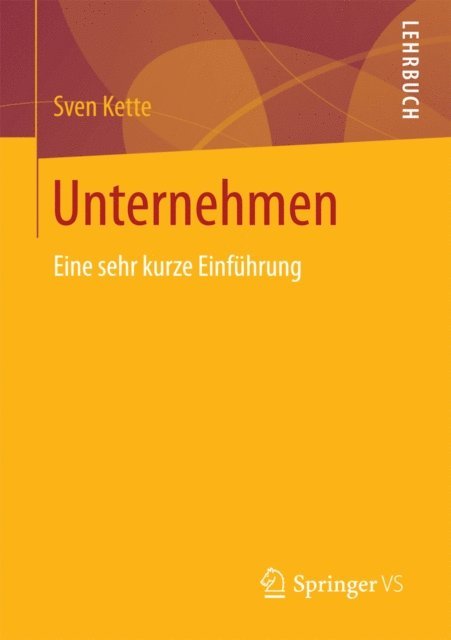 Sven Kette - Unternehmen, E-bok