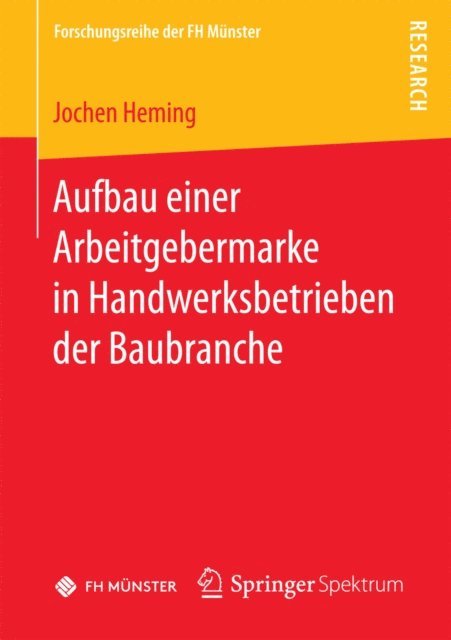 Jochen Heming - Aufbau einer Arbeitgebermarke in Handwerksbetrieben der Baubranche, E-bok